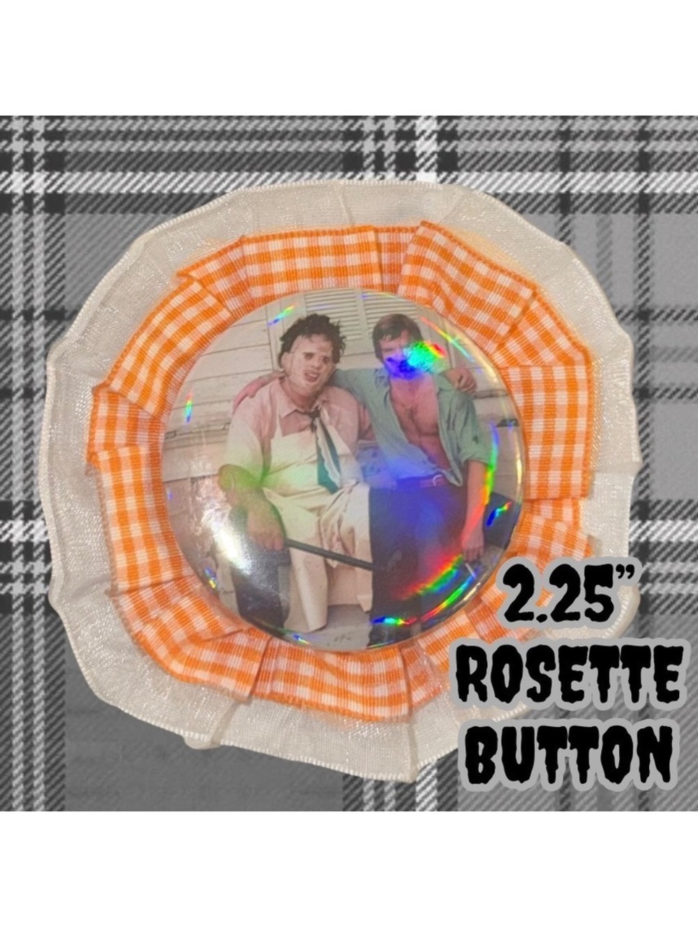 Texas Chainsaw Massacre 2.25" Rosette Button